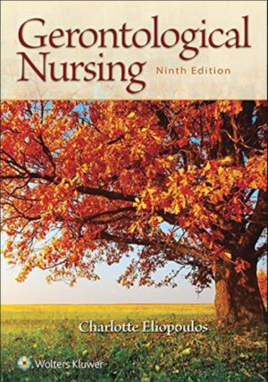 Gerontological Nursing 9th Edition Eliopoulos Test Bank