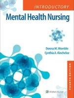 Introductory Mental Health Nursing 4th Edition Womble Kincheloe Test Bank