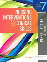 Nursing Interventions and Clinical Skills 7th Edition Potter Test Bank