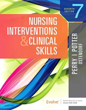 Nursing Interventions and Clinical Skills 7th Edition Potter Test Bank