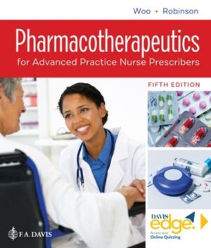 Pharmacotherapeutics for Advanced Practice Nurse Prescribers 5th Edition Woo Test Bank